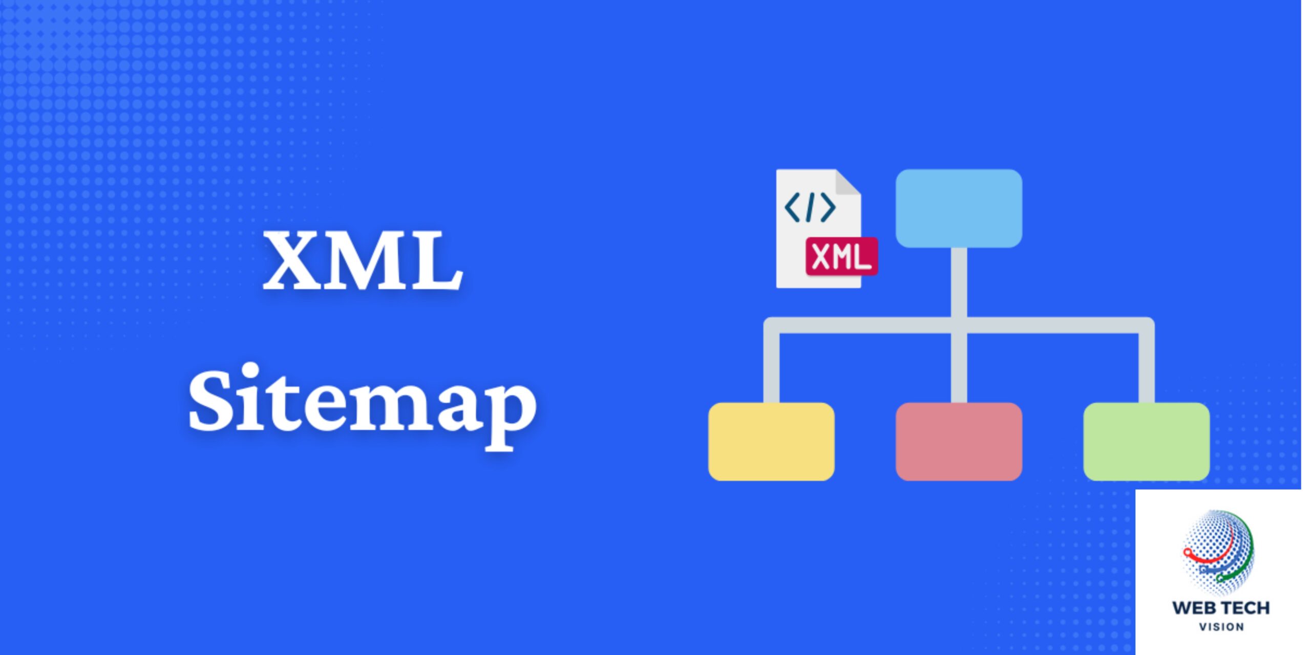 What is XML Sitemap and how to set it?